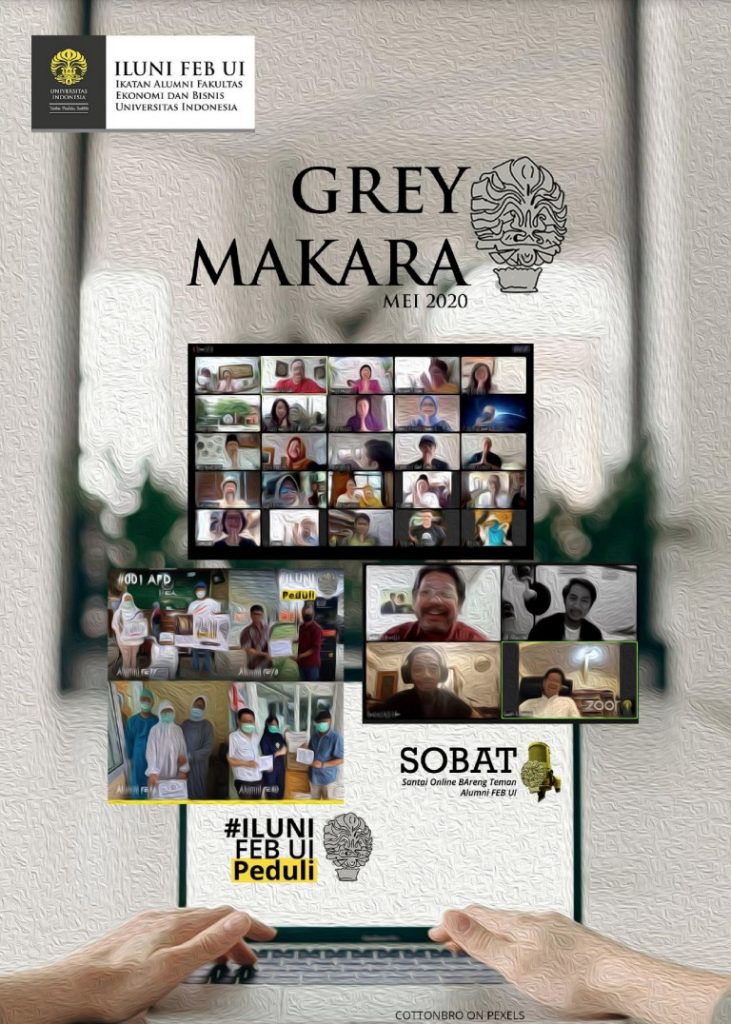 Grey Makara II | ILUNI FEB UI’s Update Mei 2020