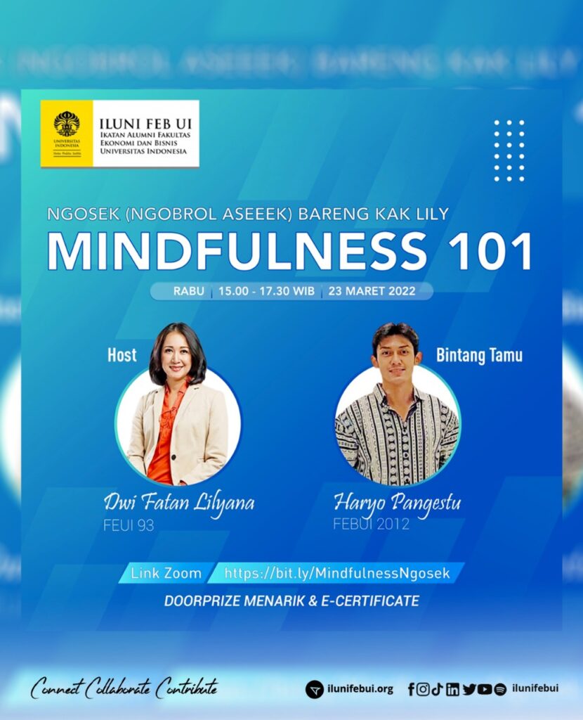 Ngobrol Aseek soal “Mindfulness 101” bareng Kak Lily 93 | #CeritaAlumni