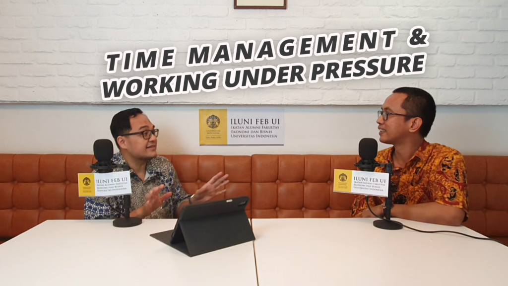 Saksikan “Time Management & Working Under Pressure” | Patokan 4