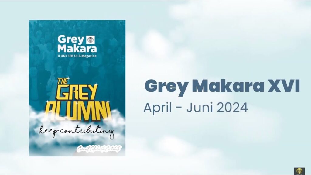 Grey Makara XVI Video | Update April-Juni 2024