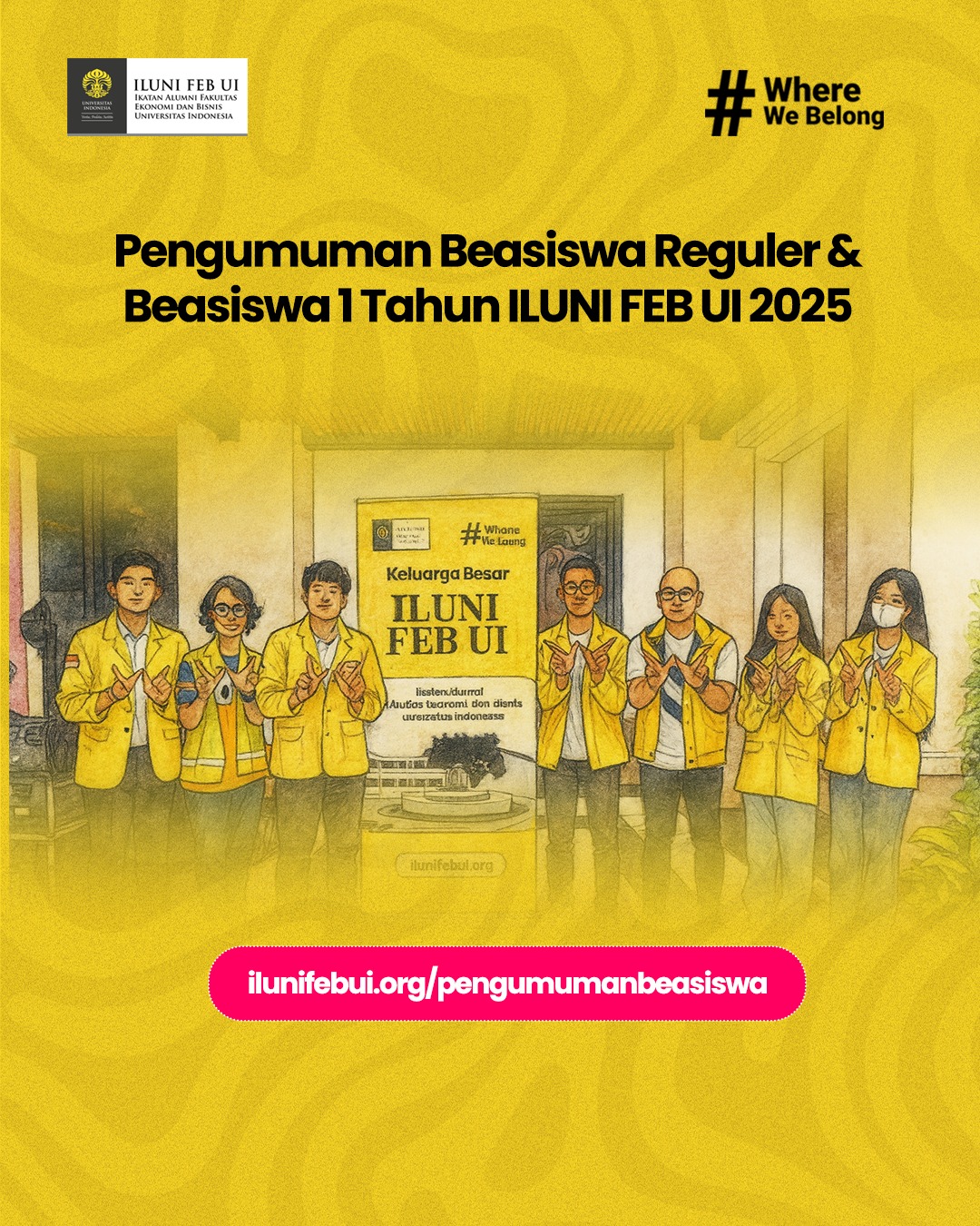 Pengumuman Beasiswa Reguler dan Beasiswa 1 Tahun ILUNI FEB UI Agustus 2025